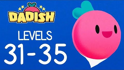 Dadish Gameplay Ep.7 of 8 | Level 31 - 35 Walkthrough (Android/iOS)