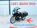 1981 BMW R65, Pichler fairing