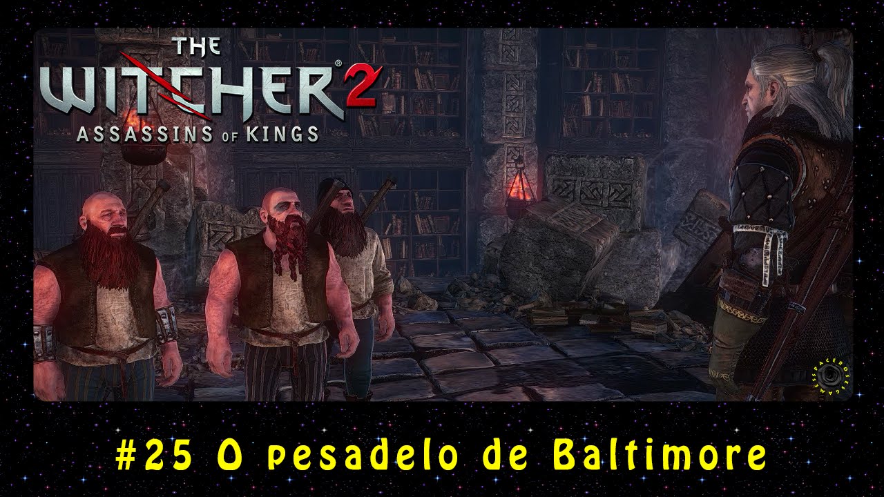 The Witcher 2 (PC) #25 O pesadelo de Baltimore