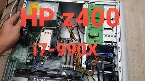 Đánh giá về mainboard hp z400 x99 năm 2024