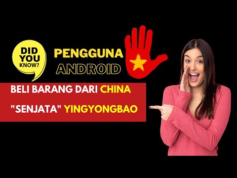 Senjata Beli Barang Dari China - Cara Install App YingYongBao