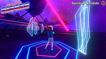 Synth Riders: Danimal - Antidote | Mixed Reality | Master
