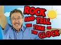 Rock & Learn to Tell Time 🕒 | Kids Clock Song