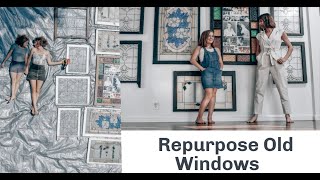 Repurpose Old Windows
