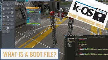 [EN] kOS - The Basics #11 - What Is a Boot File?