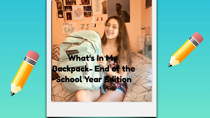 What's In my Backpack End of the School Year|Britt...