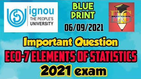 ECO-7 ELEMENTS OF STATISTICS || JUNE EXAM 2021 IMPORTANT QUESTION