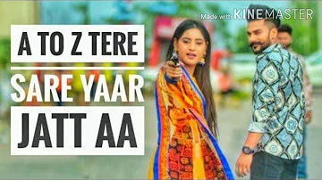 a to z tere sare yaar jatt aa,  A2Z  तेरे सारे यार मुंडिया