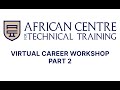 ACTT- Empowering Futures: Discovering your Path in TVET Live Stream Part 2
