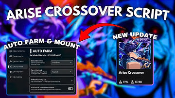 BEST Arise Crossover Script | Auto Farm, Auto Attack, Dungeon, Mounts & More