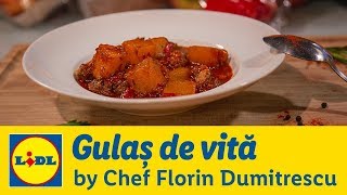Gulas de vita • Gateste cu Chef Florin Dumitrescu