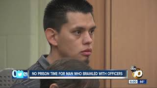 No prison time for man who brawled with officers