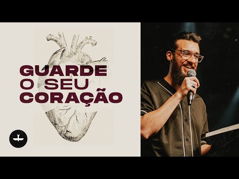 GUARDE O SEU CORAÇÃO - LÉO VIEIRA