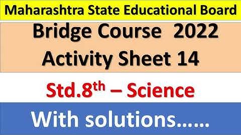8th Science Bridge Course 2022-23 Activity 14 Semi English science #bridgecourse #setuabhyaskram