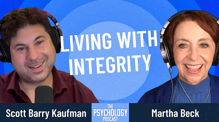 Martha Beck || Living with Integrity