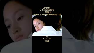 Yi Zhi Xiang Zhe Ta 一直想著他 (Selama Ini Memikirkan Tentang Dia) By :Xu Jia Hao 許佳豪 #shorts