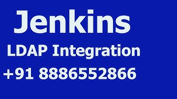 Jenkins On LDAP Integration +91 8886552866