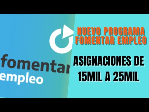 FOMENTAR EMPLEO NUEVO PROGRAMA