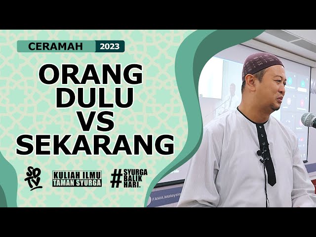 SYAMSUL DEBAT | ORANG DULU VS SEKARANG class=