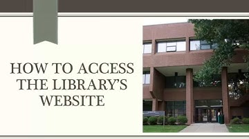 How to Access the Library