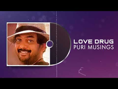 LOVE DRUG | Puri Musings by Puri Jagannadh | Puri Connects | Charmme Kaur