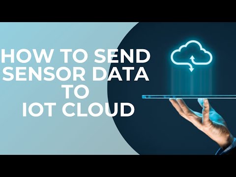 How to send Sensor Data to IoT Cloud