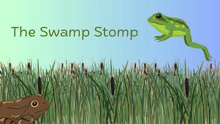 02 The Swamp Stomp