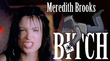 ONE HIT WONDERLAND: "Bitch" by Meredith Brooks