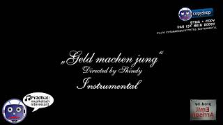 Shindy - Geld machen jung INSTRUMENTAL ✂️✂️😲