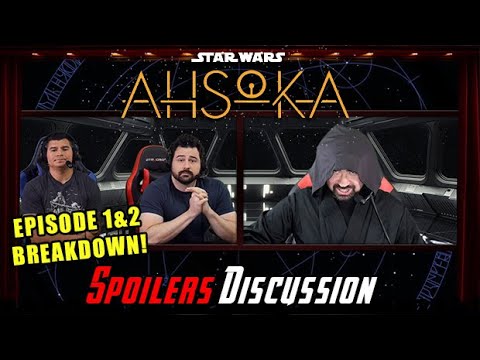 Ahsoka  (Ep.1 & Ep.2) Breakdown – Spoilers Discussion!