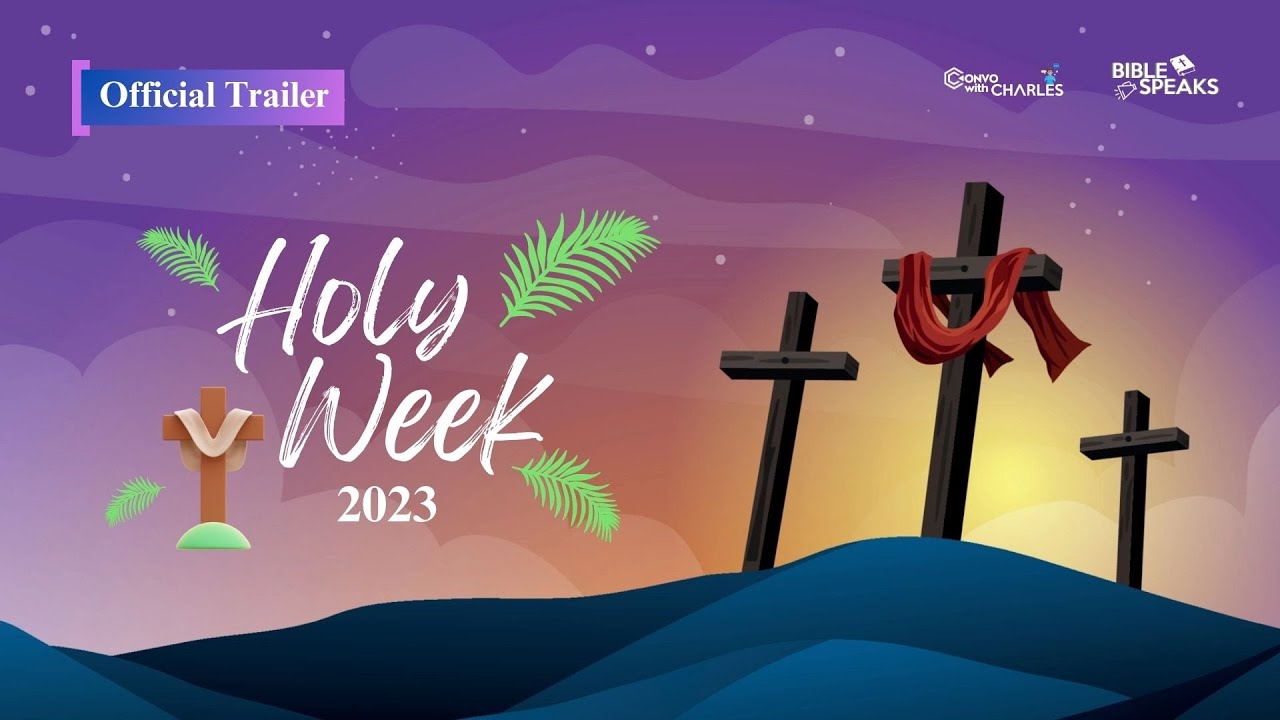 HOLY WEEK 2023 OFFICIAL TRAILER YouTube holy-week-2023-official-trailer-youtube