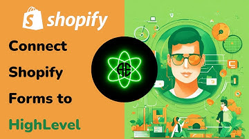 Connect Shopify Forms to HighLevel in Minutes 🟢 Tutorial for Beginners
