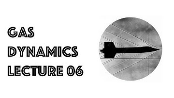 Gas dynamics 06 - Oblique shocks