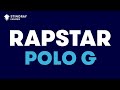 Polo G - RAPSTAR (Karaoke with Lyrics)