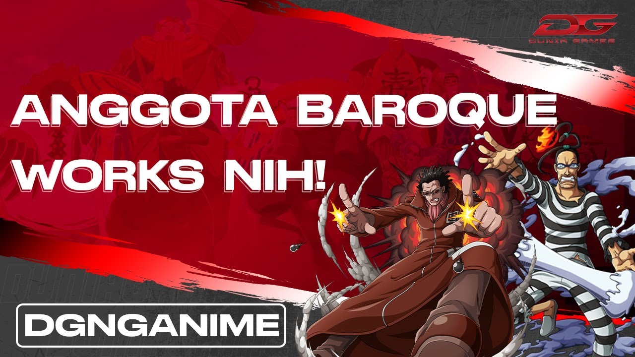 5 ANGGOTA BAROQUE WORKS DARI YANG TERLEMAH HINGGA TERKUAT! - YouTube
