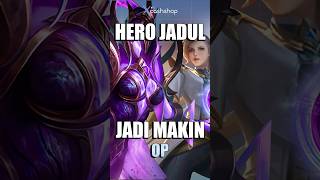 Semua Hero Yang Jarang di Pick di Buff Parah !