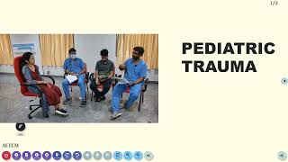 Case Discussion || Pediatric Trauma