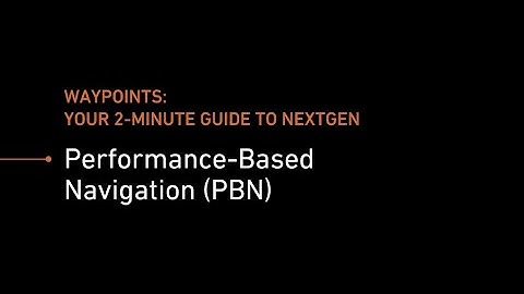 Performance-Based Navigation – Waypoints