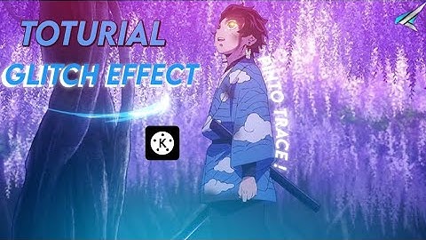 Neptune like Glitch effect on kinemaster for AMV...!