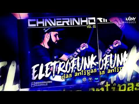 CD Especial Eletro Funk Das Antigas Vol.1 - Dj Chaverinho - Edy Lemond