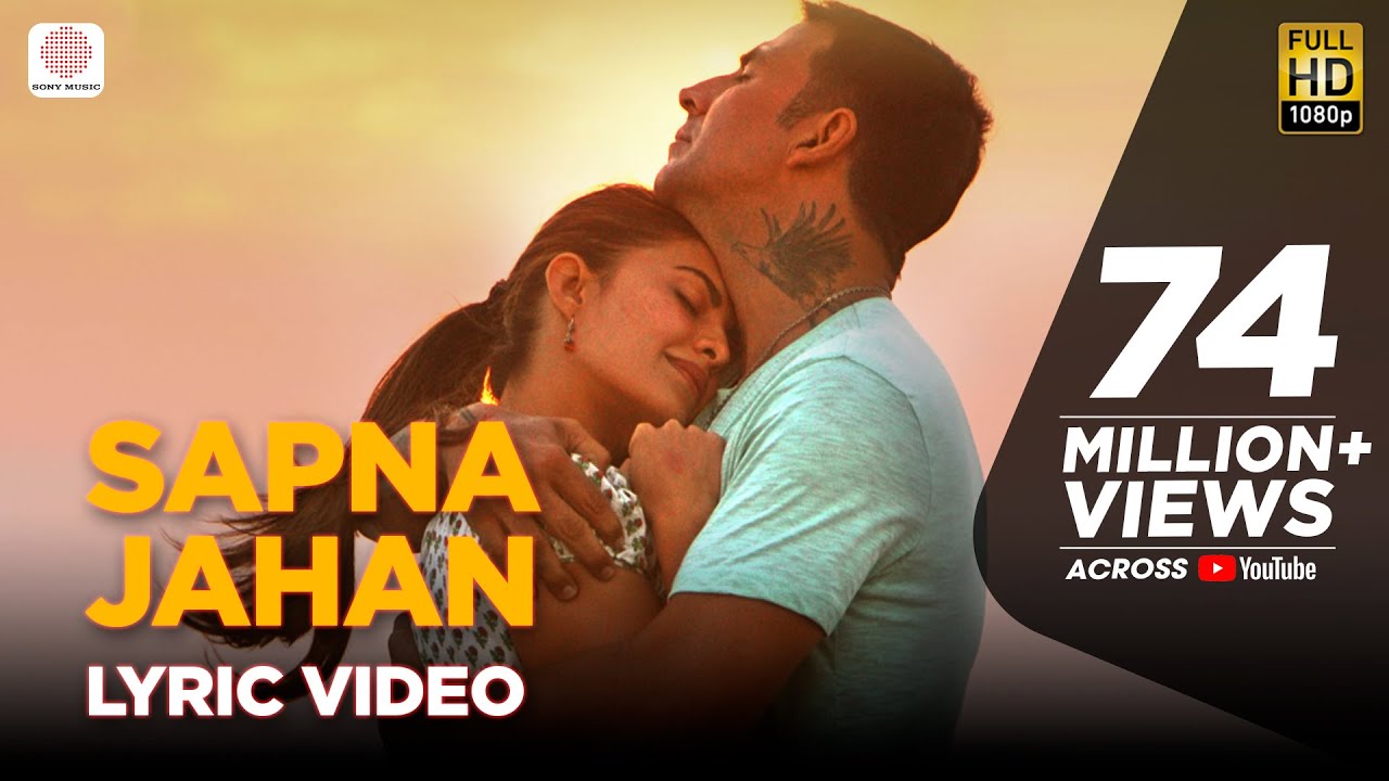 Sapna Jahan   Lyric Video  Brothers  Akshay Kumar  Jacqueline Fernandez