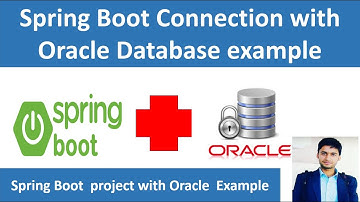Spring Boot with Oracle Database Connection example | How to connect spring boot with oracle Db