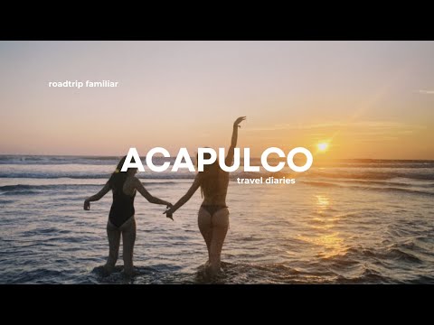 Acapulco, road trip familiar | TRAVEL VLOG