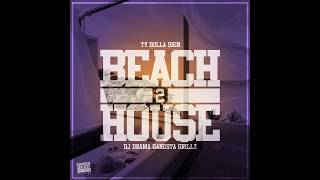 Ty Dolla $Ign - Bitches Ain'T Shit Ft. Chevy Woods & Jay 305 / Get It How I Live