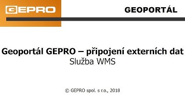 Geoportál GEPRO - připojení externích dat formátu WMS