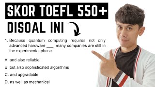 Strategi EFEKTIF Jawab 15 Soal TOEFL Structure untuk Skor 550