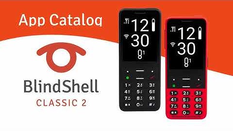 BlindShell Classic 2  - App Catalog