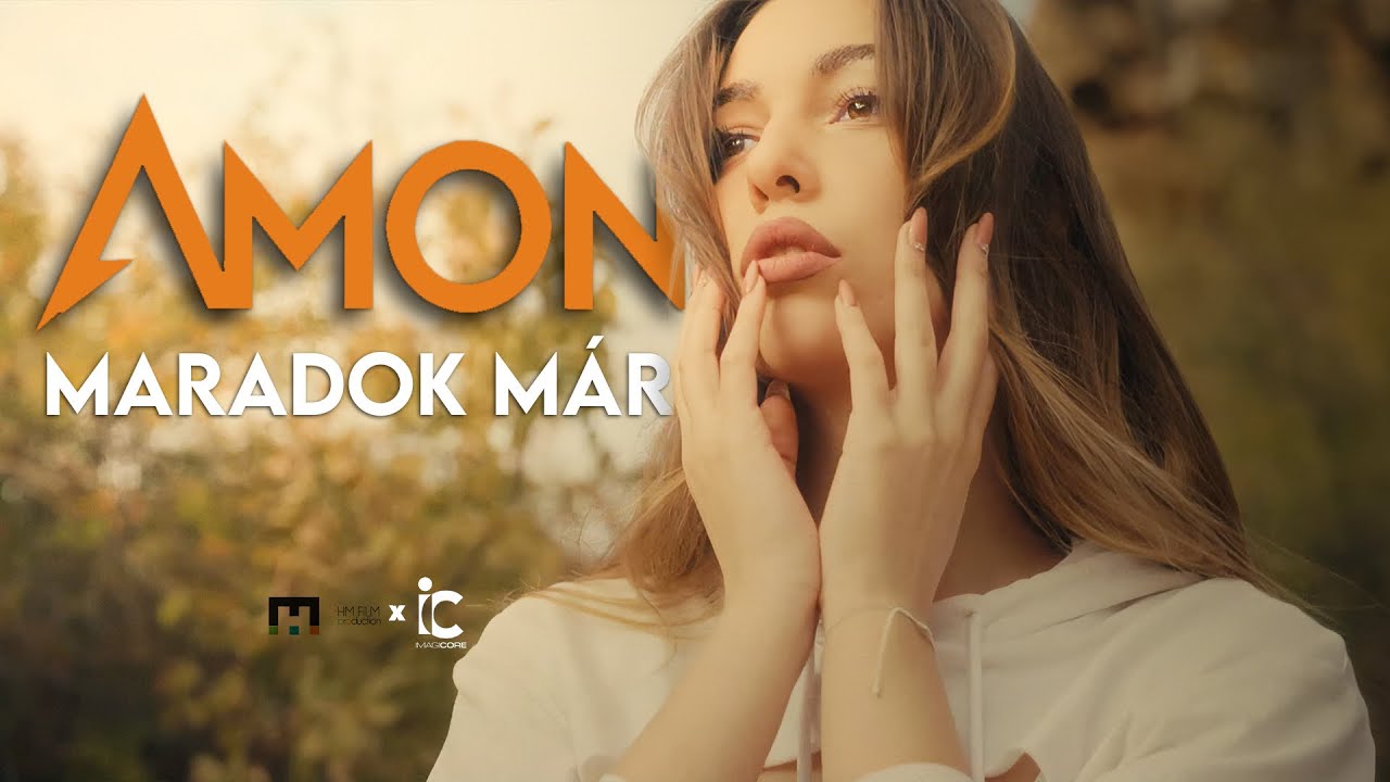 Amon - Maradok Már (Official Music Video)
