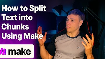 How to Split Text into Chunks Using Make — Automate Text Splitting by Character Count