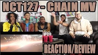 NCT 127 - CHAIN MV REACTION/REVIEW